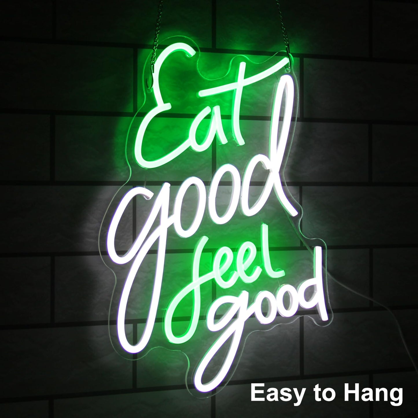 Eat Good Feel Good Neon Sign (17x14 Inchs)