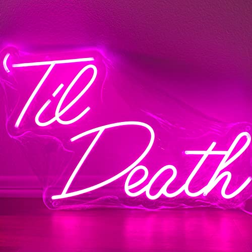 Till Death Neon Sign