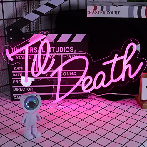 Till Death Neon Sign