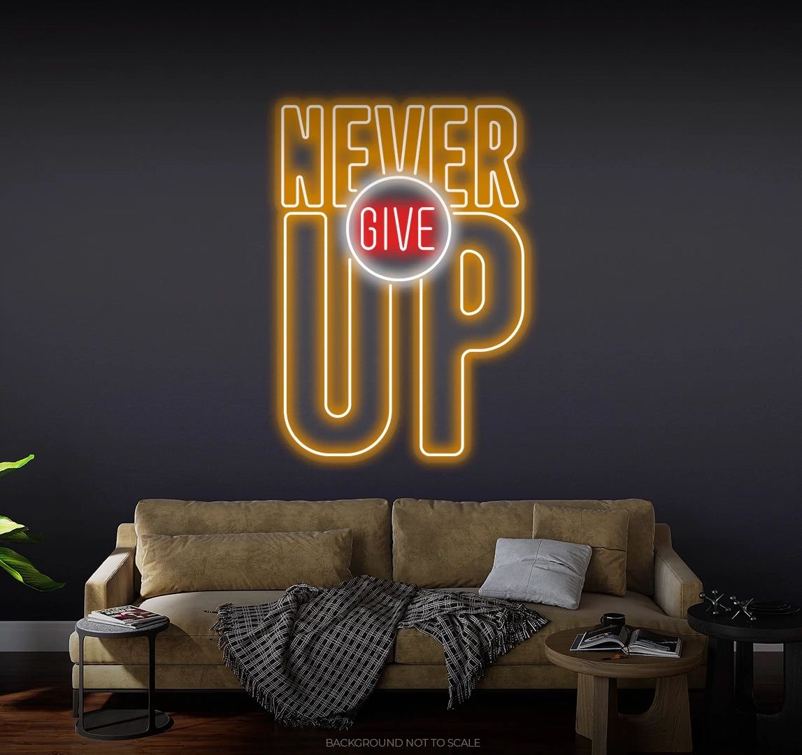 Never Give Up Neon Sign – Gym Motivational LED Wall Light