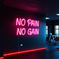 No Pain No Gain Neon Sign – Gym Motivation LED Light