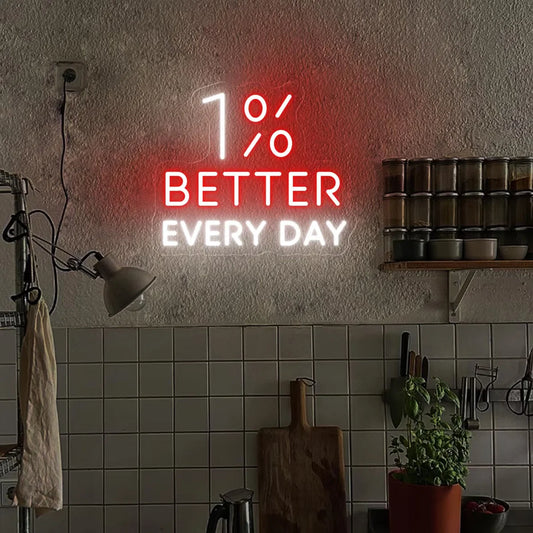1% Better Every Day LED Neon Sign | Motivational Quote Wall Light for Gym, Office & Home