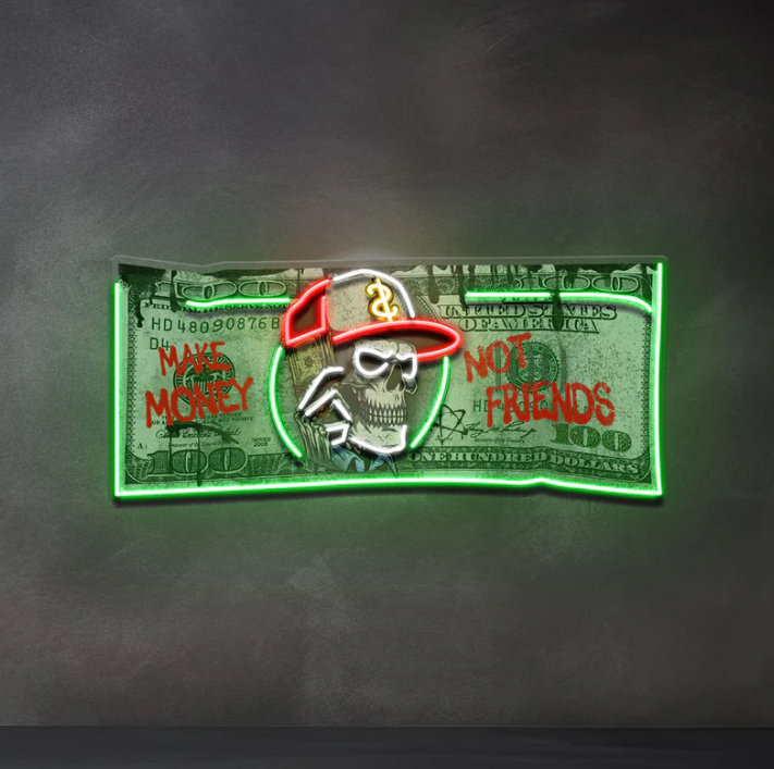 Make Money Not Friends Neon Sign – Money Bill LED Wall Art