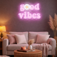 Good Vibes Pink Neon LED Wall Sign with Daisy – Aesthetic Room Decor (24*12 inch) | Neon Signs India — Image 1