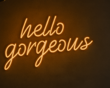 NEON SIGNS INDIA "Hello Gorgeous led Light for Home Decorative Sign Wall/Decor for Wedding Party Kids Room/Living Room House/Bar/Pub/Hotel/Restaurant (8 * 15 Inch) (Orange)