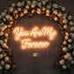 “You Are My Always” LED Neon Sign – Romantic Décor for Weddings & Home