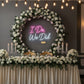 I Do, We Did LED Neon Sign