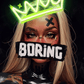 "Boring" Queen Pop Art Print with Green Neon Crown Neonsignsindia