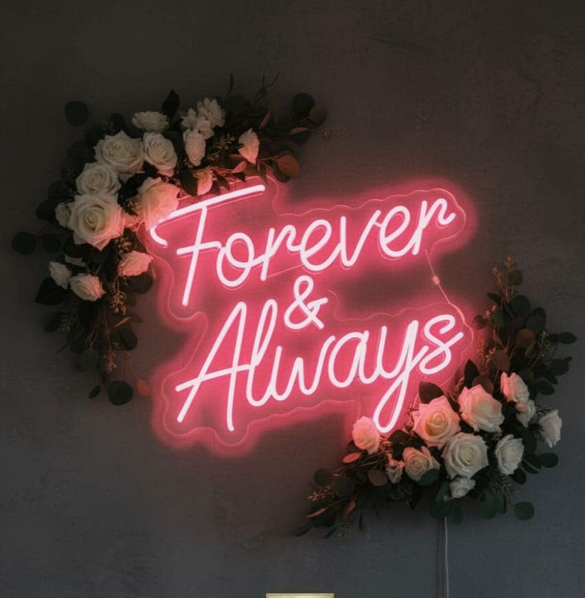 “Forever and Always” LED Neon Sign – Elegant Wedding & Couple Decor Neonsignsindia