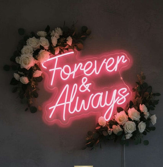 “Forever and Always” LED Neon Sign – Elegant Wedding & Couple Decor Neonsignsindia