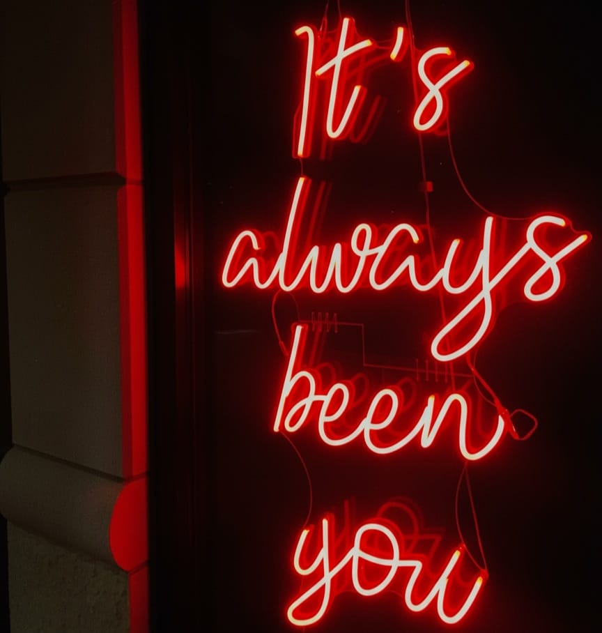 ❤️ It’s Always Been You Neon Sign Neonsignsindia