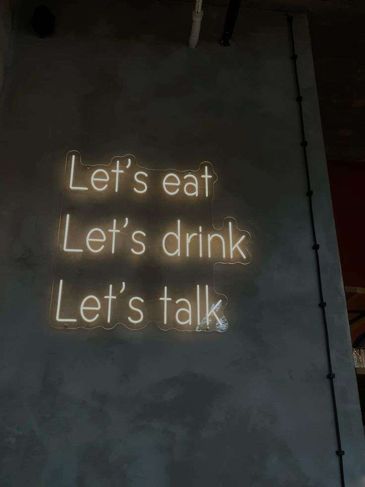Let's Eat Let's Drink Let's Talk Neon Sign – LED Wall Art for Restaurant & Bar - LED Neon Sign