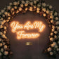 “You Are My Always” LED Neon Sign – Romantic Décor for Weddings & Home Neonsignsindia