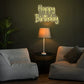 Happy Birthday 16 * 12 inches Neon Sign