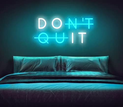 Don't Quit Neon Sign/Lights (16x24 inches) Neon LED Light, Decorative Light for Room, Glass Tube Lights Sign for Bedroom, Party and Bar (Ice Blue) - Neonsignsindia