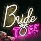 Bride to be Neon Signs (16x12 inches)