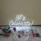 Let's Celebrate Neon Sign Light LED Neon (12x 18 inch) Art Wall Decor Bedroom Light Wall Art Gifts Bar Pub Club Home Decor Neon Sign Wall Art Neon Sign Wedding Party Christmas Decorations (Cool White)
