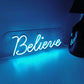 Believe Neon Sign (6x12 inches) - Neonsignsindia