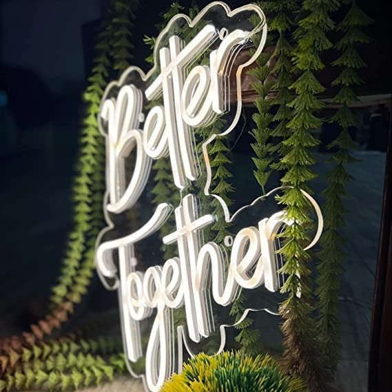 Better Together Neon Sign (17x12 inches) - Neonsignsindia