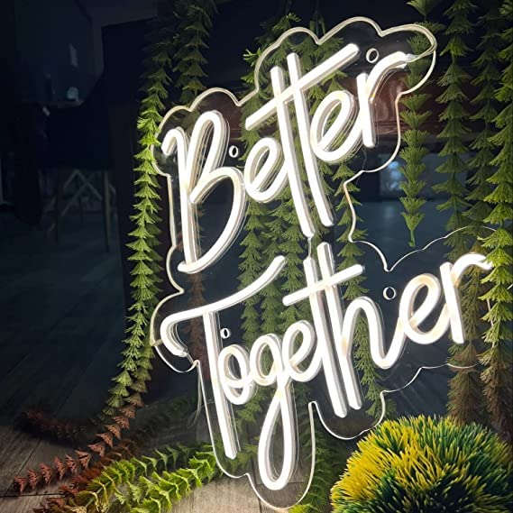 Better Together Neon Sign (17x12 inches) - Neonsignsindia