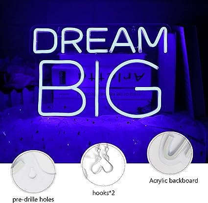 Dream Big Neon Signs (17 * 12Inch) Neonsignsindia