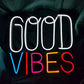 Good Vibes Neon Signs/Neon Lights (12x12 inches)
