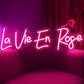 La vie en rose 15"x6.3" inch size Neonsignsindia