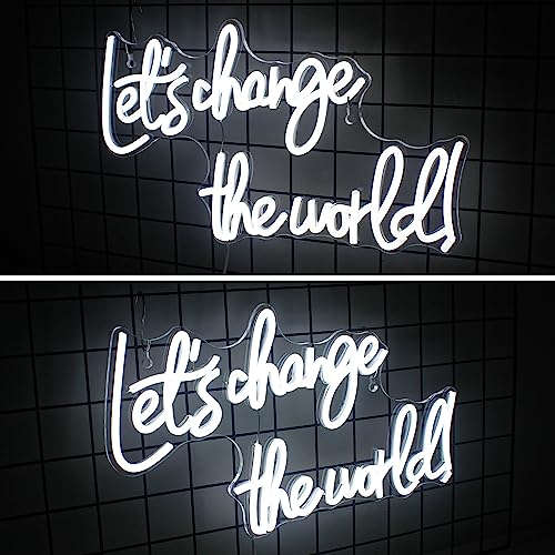 Let's Change the World Neon Sign 16x9 inches Neonsignsindia