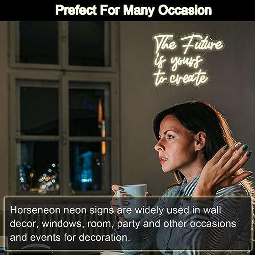 The Future is Yours to Create Neon Sign 12x17 inches Neonsignsindia